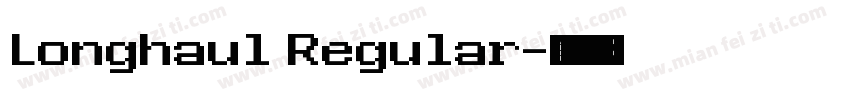 Longhaul Regular字体转换